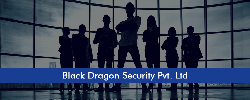 Black Dragon Security Pvt. Ltd 